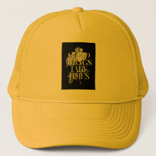 mannen T-shirt ontwerp goede dingen duren tijden Trucker Pet