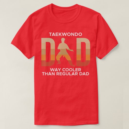 Mannen Taekwondo Pa Way Koooler dan gewone vader T-shirt (Design voorkant)