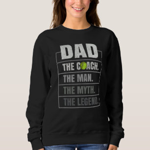 Mannen Tennis Coach Man Myth Legend Tennis Fathe Trui