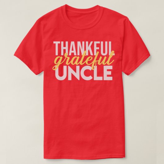 Mannen Thanksgiving Grateful oom T-shirt (Design voorkant)