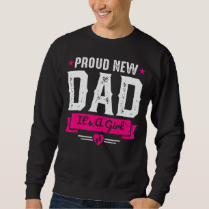 Mannen trotse nieuwe vader het is een meisje trui