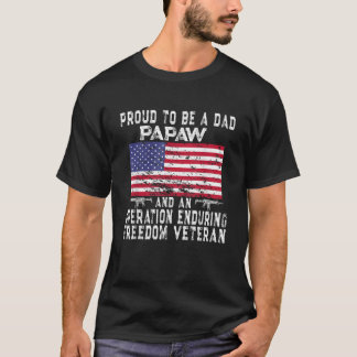 Mannen trotse pap papaw operatie Enduring Freedom  T-shirt