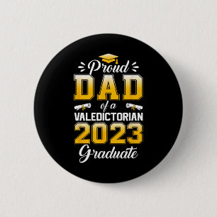 Mannen Trotse Pap van 2023 Valedictorian Leuke Kla Ronde Button 5,7 Cm