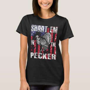 Mannen Turkije jacht schiet EM in de Pecker Hunter T-shirt