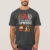 Mannen vader 1e verjaardag Cowboy Westerne Rodeo T-shirt (Voorkant)