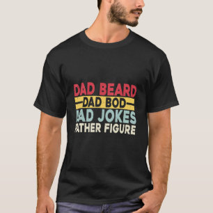 Mannen vader baard vader Bod papa Jokes vader Afbe T-shirt
