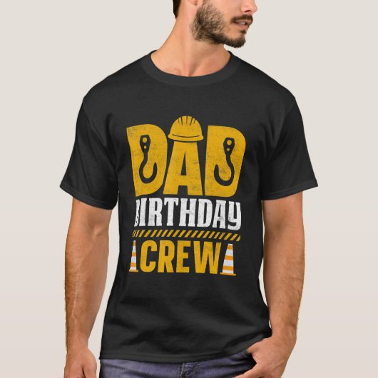 Mannen vader Birthday Crew Bouw Birthday Part T-shirt (Voorkant)
