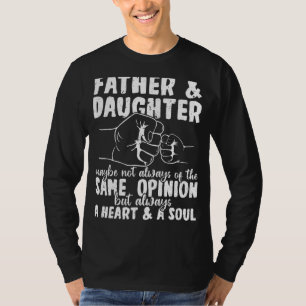 Mannen Vader & Dochter Een Hart & Een Ziel Vader T-shirt