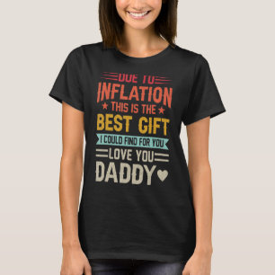 Mannen vader Door Inflatie Dit is het beste dat ik T-shirt