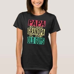 Mannen vader ideaal voor rode dads Stepfathers Pap T-shirt