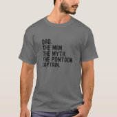 Mannen vader Man Myth Pontoon Kapitein Pontooning  T-shirt (Voorkant)