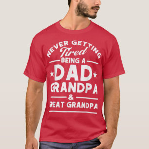 Mannen vader nooit getild, opa en opa Grand T-shirt