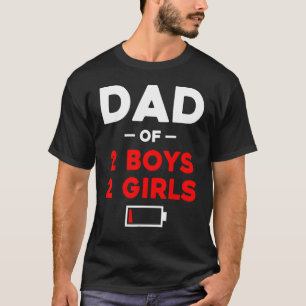 Mannen vader van 2 jongens 2 meisjes laag batterij t-shirt