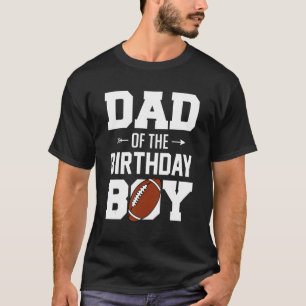 Mannen vader van de verjaardagsjongen Football jon T-shirt