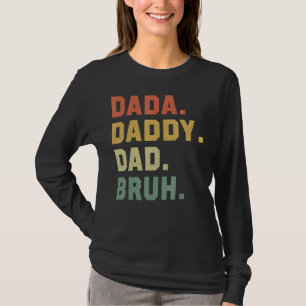 Mannen Vaderdag papa papa papa bruh 58 T-shirt