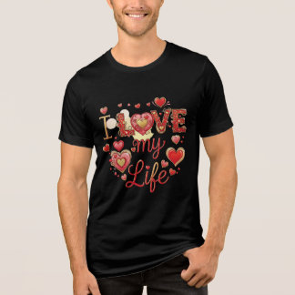 Mannen van 'I LOVE MY LIFE' Inspirerend T-shirt