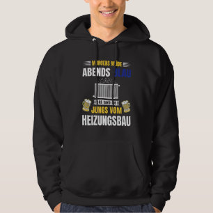 Mannen Verwarming Loodgieter Ochtend Moe Avond Bla Hoodie