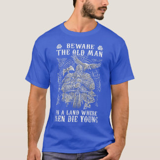 Mannen Viking bewondert het oude Man in een land w T-shirt