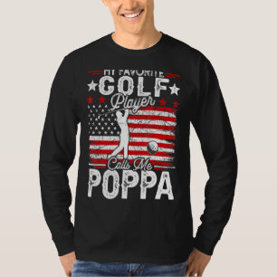 Mannen Vintage Mijn favoriete Golfspeler roept me T-shirt