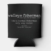 Mannen vissoort "Walleye Fisherman Definition Funn Blikjeskoeler (Voorkant)
