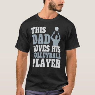 Mannen volleybal Gezegde volleybalspelers Da T-shirt
