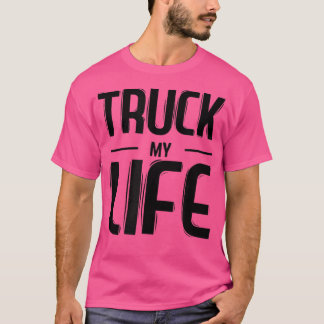 Mannen vrachtwagen mijn vrachtwagenchauffeur t-shirt