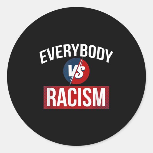 Mannen vrouwen Elk lichaam versus racisme citeert  Ronde Sticker (Voorkant)