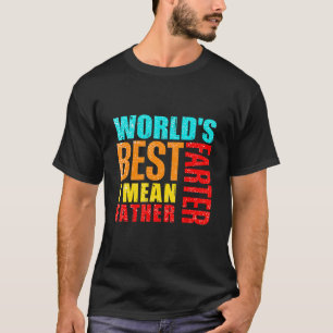 Mannen werelden beste boer. Ik bedoel vader T-shirt