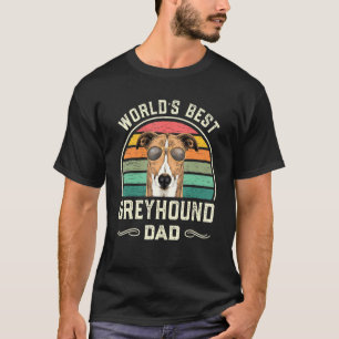 Mannen werelden Beste Greyhound Papa  Dog Papa T-shirt