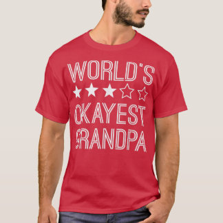 Mannen werelden Okayest Grandpa Funny Grandpa T-shirt