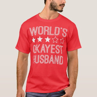 Mannen werelden Okayest Husband Funny Husband T-shirt