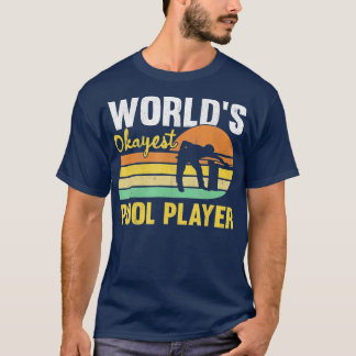 Mannen werelden Okayest Pool Player Retro Funny Bi T-shirt