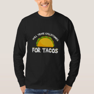 Mannen zal galstenen ruilen voor tacos galblaas R T-shirt