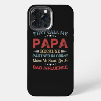 Mannen Ze noemen me grootvader partner in crime iPhone 13 Pro Max Hoesje