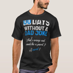 Mannen Zero dagen zonder een vader grap vaders mem T-shirt