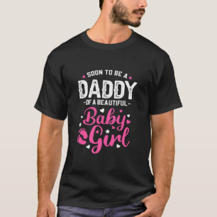 Mannen zijn binnenkort papa van een kindermeisje t-shirt