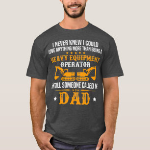 Mannen Zware Apparatuur Exploitant Pap Excavator G T-shirt