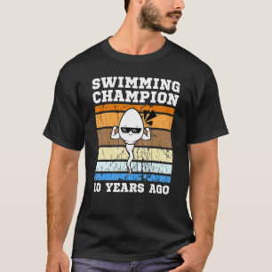 Mannen zwemkampioen 10 jaar geleden snelste sperma t-shirt