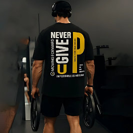 Mannen's Gym Workout T-Shirt - "Geef nooit op"