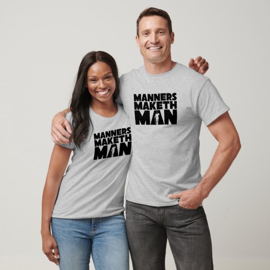 Manners Maketh Man T-shirt (Unisex)