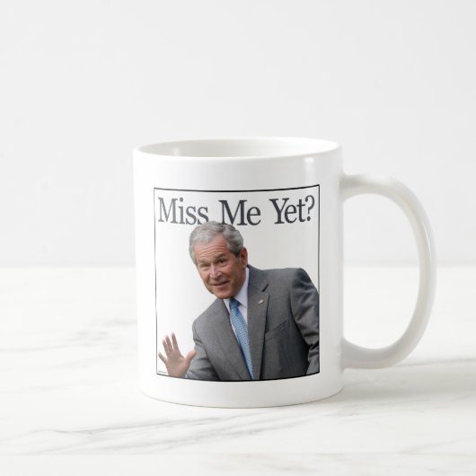 manquez-moi Mlle Me Yet ? tasse (Droite)
