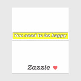 Mantra for living a beautiful life sticker