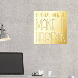 Mantra laat het gebeuren Quote Gold Folie Afdrukken