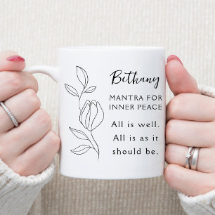 Mantra voor Innerlijke Vrede Alles is Goed Koffiemok