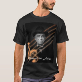 Manuel de FAlla T-shirt