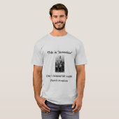 Manuelito zegt: Dit is Amerika, Speak American T-shirt (Voorkant volledig)