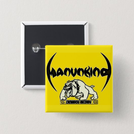 MANUNKIND CRONEDOG RECORDS BUTTON (Voorkant /achterkant)