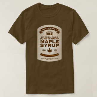 Maple Craft Bourbon Barrel Aged Maple Syrup Label T-shirt