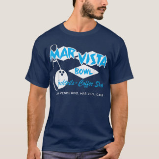 Mar Vista Bowl Cocktails Koffee Shop T-shirt