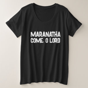 MARANTHA, VENEZ CHER T-Shirt CHRISTIAN